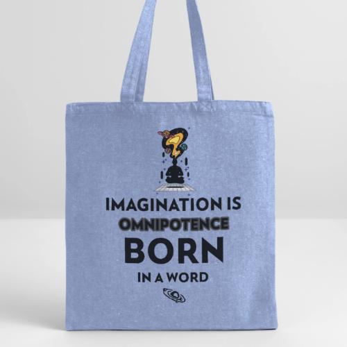 Imagination Is Omnipotence - Recycled Tote Bag