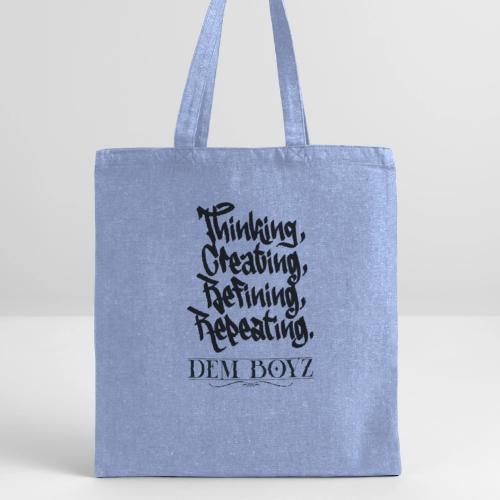 Thinking, Creating, Refining, Repeating - Recycled Tote Bag