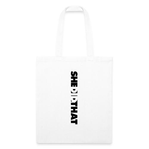 She Did That Large Design - Recycled Tote Bag