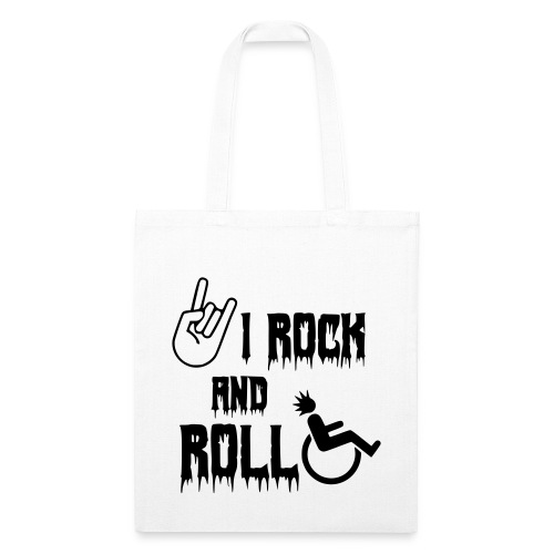 I rock and roll in my wheelchair. Roller, music * - Recycled Tote Bag