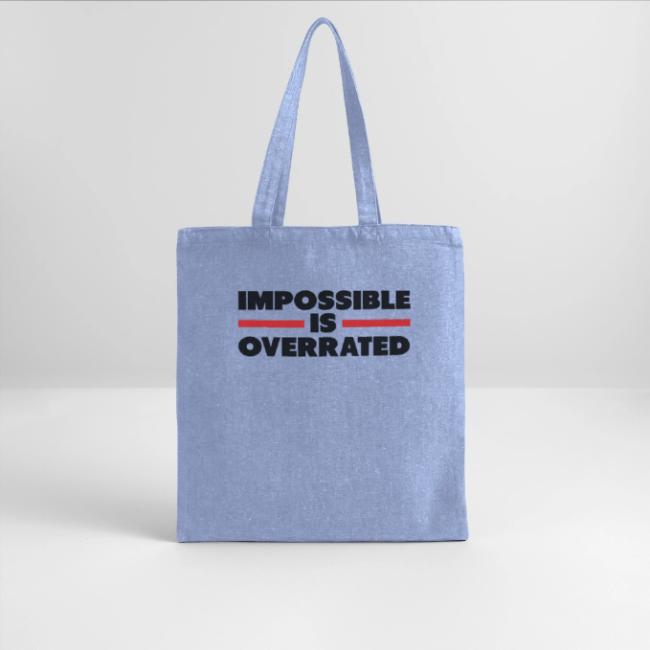 Impossible Is Overrated