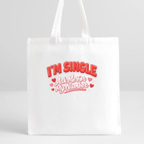 I’m Single Retro Bubble - Recycled Tote Bag