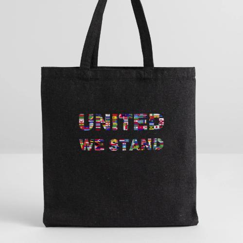 UNITED WE STAND - Recycled Tote Bag