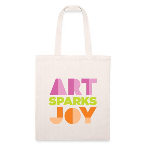 Art Sparks Joy - Recycled Tote Bag