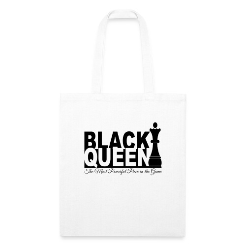 Black Queen Most Powerful Piece in the Game Tees - Recycled Tote Bag