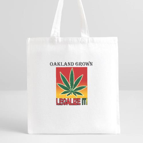 Oakland Grown Cannabis juridiques T-shirts 420 usure - Tote bag en coton bio et polyester recyclé