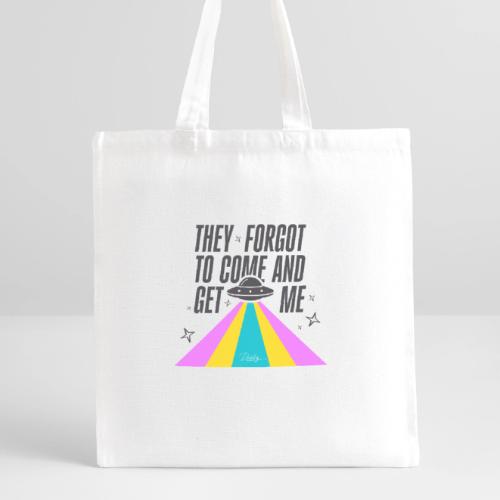They Forgot to Come and Get Me - Recycled Tote Bag