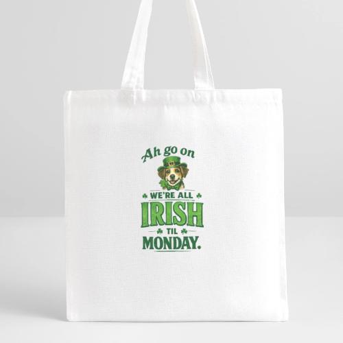 St. Patrick’s Day Dog T-Shirt – We’re All Irish - Recycled Tote Bag