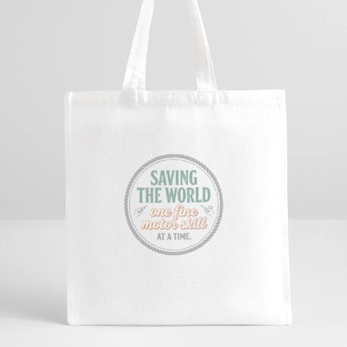 Saving the World: Fine Motor Skills Hero - Recycled Tote Bag