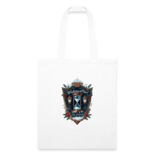 Wintering in Peace (No Visitors) T-Shirt - Recycled Tote Bag