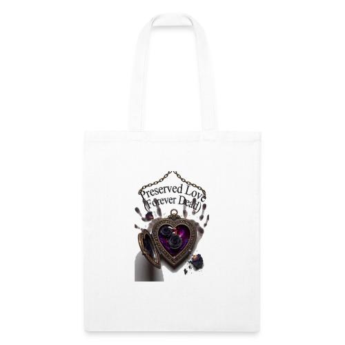 Preserved Love (Forever Dead) T-Shirt - Recycled Tote Bag