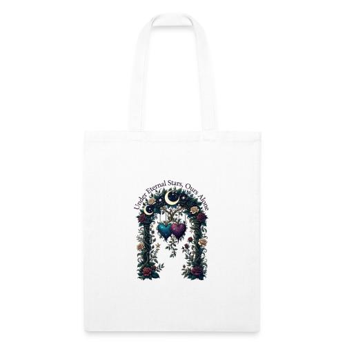 Under Eternal Stars Ours Alone Arbor Gifts T-Shirt - Recycled Tote Bag