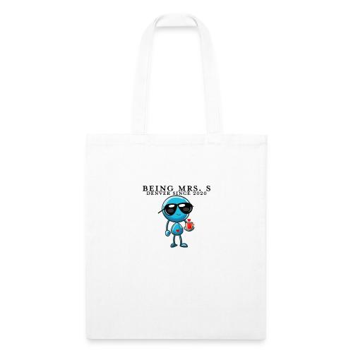 Being Mrs. S_Middle_Denver Since 2020 - Recycled Tote Bag