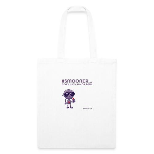 Smoon City_Cozy with who I am - Recycled Tote Bag