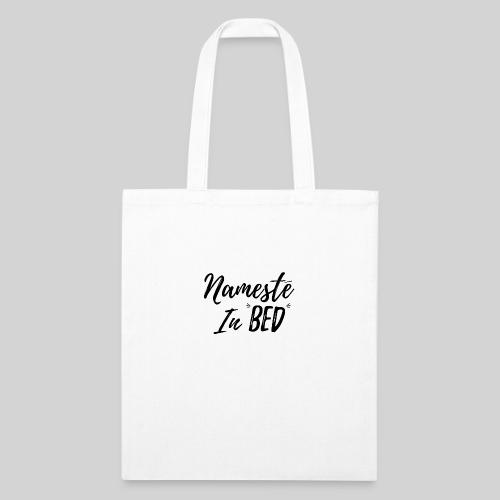 Nameste - Recycled Tote Bag