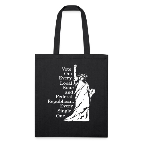 Vote Out Republicans Statue of Liberty - Recycled Tote Bag