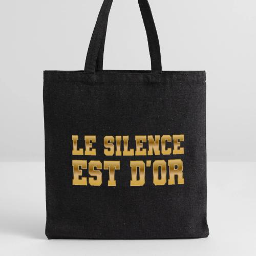 Le silence est d'or - Recycled Tote Bag