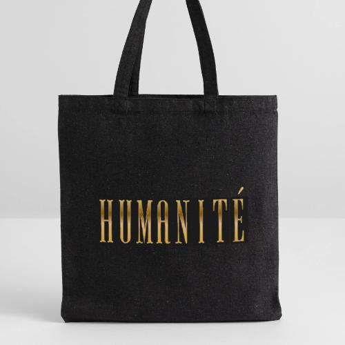 Humanity in Golden Letters - Recycled Tote Bag