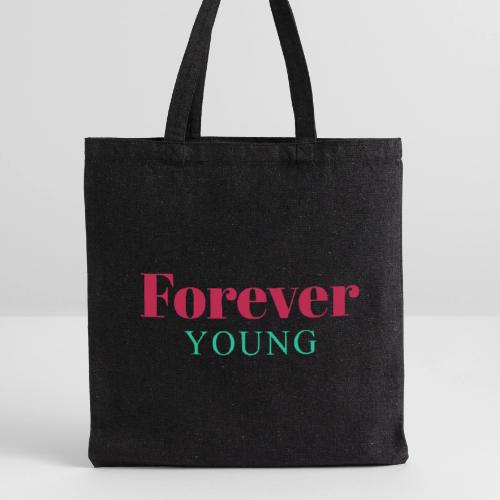 Forever Young Typography Design - Recycled Tote Bag