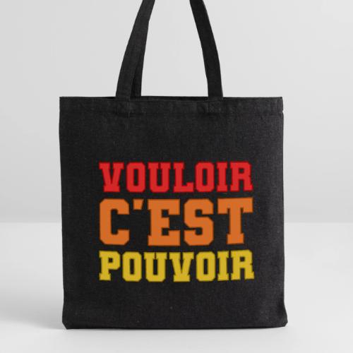 Where there's a will there's a way - Recycled Tote Bag