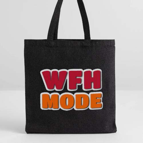 WFH Mode Remote Work Lifestyle Design - Recycled Tote Bag