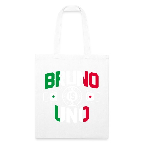 Bruno is Uno - Recycled Tote Bag
