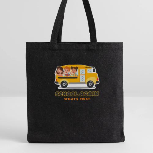first day of school outfit- school again - Recycled Tote Bag