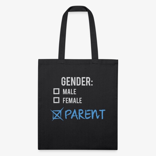 Gender: Parent! - Recycled Tote Bag
