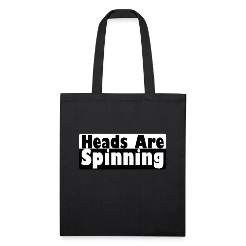 Heads Are Spinning - Recycled Tote Bag