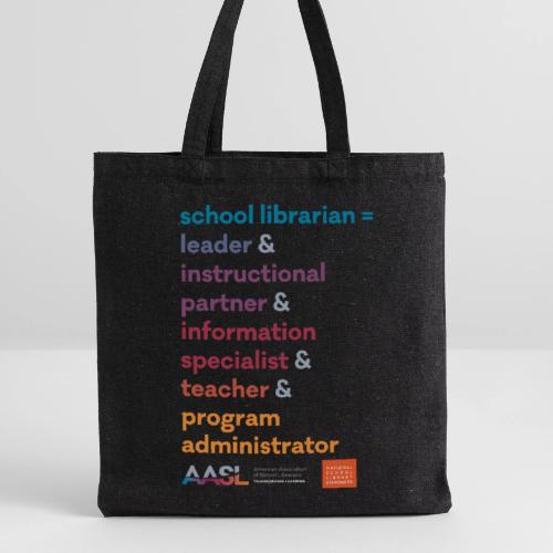 Five Roles of a School Librarian - Recycled Tote Bag