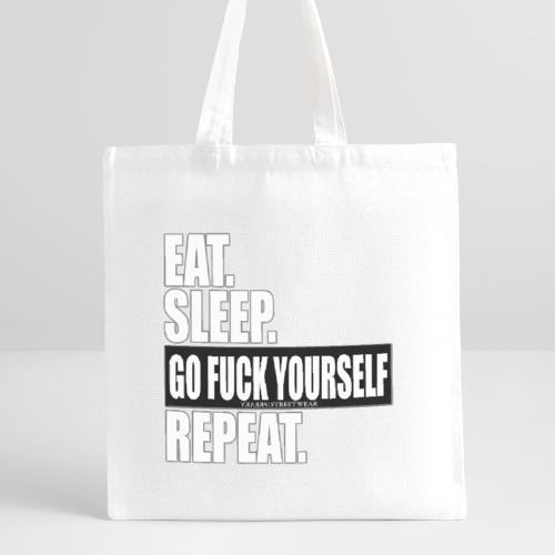 eat sleep… - Recycled Tote Bag