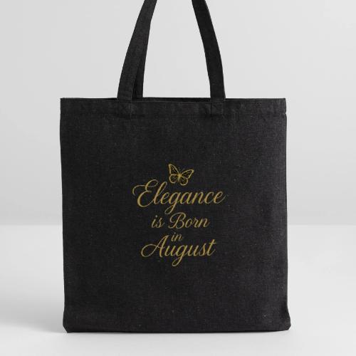 Elegance Is Born in August | Gold Butterfly - Recycled Tote Bag