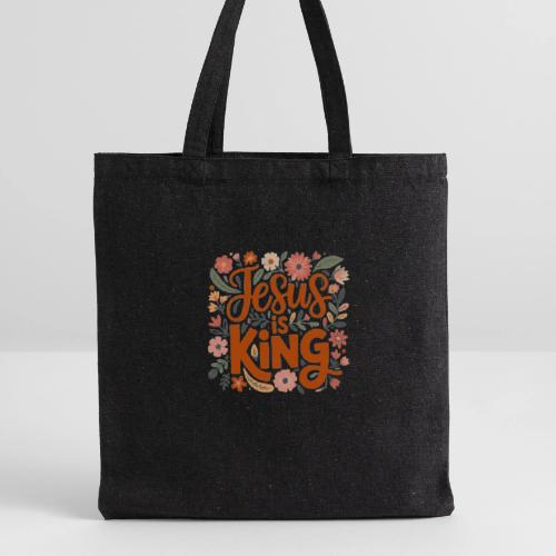 Jesus Is King – Floral Christian Typography Design - Recycled Tote Bag