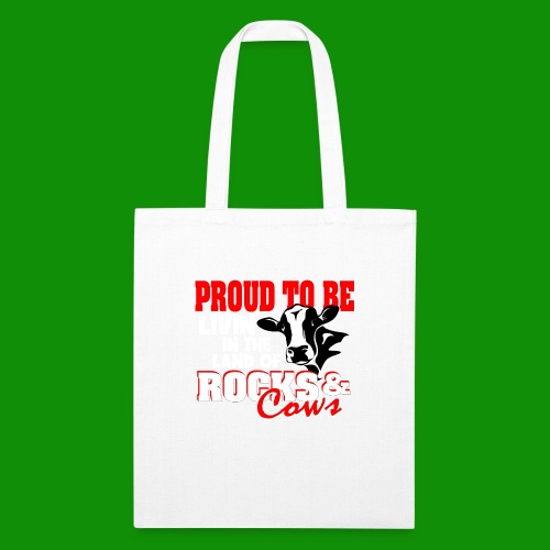 Livin' in the Land of Rocks & Cows - Recycled Tote Bag