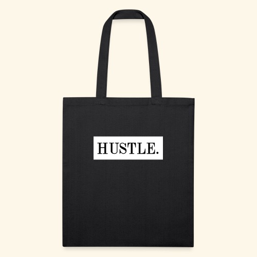 Hustle - Recycled Tote Bag