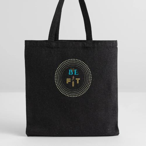 Be Fit - Recycled Tote Bag