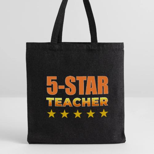 Five-Star Teacher - Recycled Tote Bag