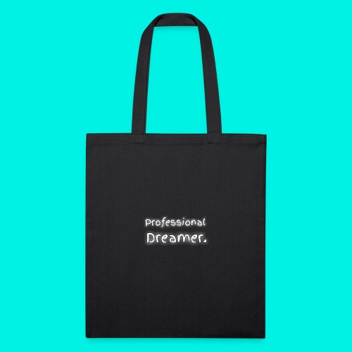 Professional Dreamer - Recycled Tote Bag