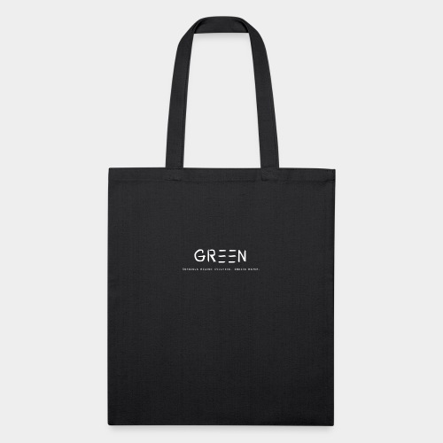 Green/Gorgeous reason evolving, ending never logo - Recycled Tote Bag