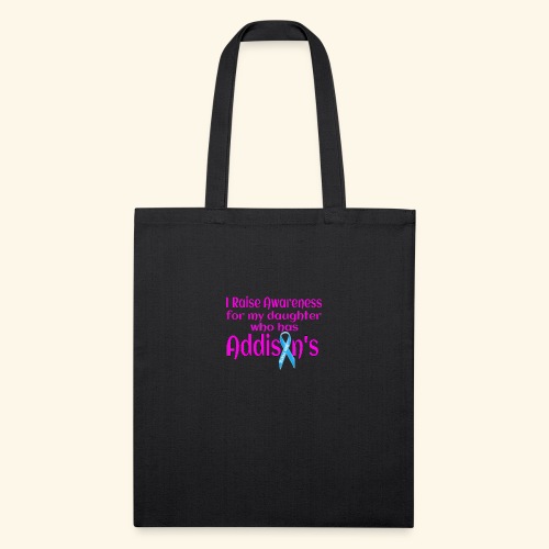 Support Daughter With Addisons - Recycled Tote Bag