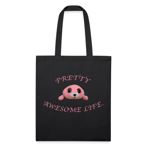 PRETTY AWESOME LIFE. - Recycled Tote Bag
