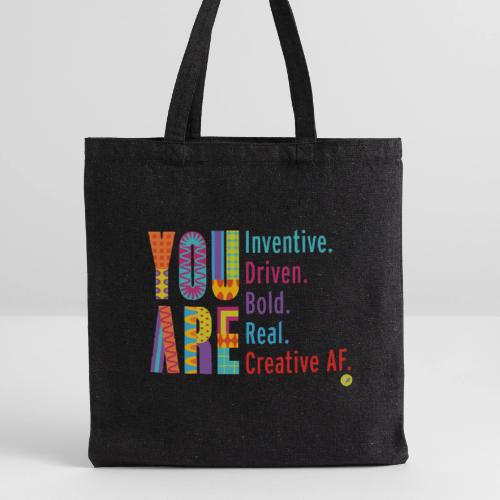 You Are - Recycled Tote Bag