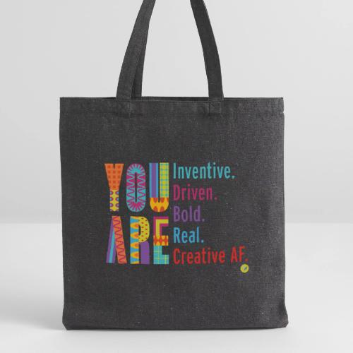You Are - Recycled Tote Bag
