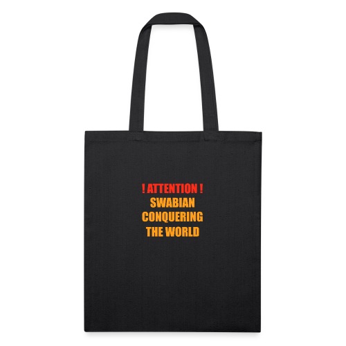Swabian Conquering The World - Recycled Tote Bag