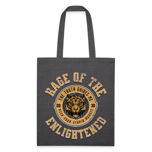 RAGE OF THE ENLIGHTENED - Recycled Tote Bag