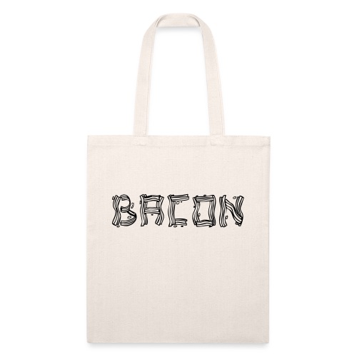 Bacon [Converted] - Recycled Tote Bag