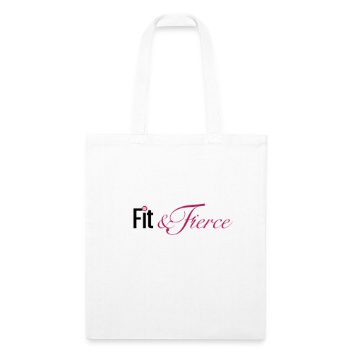 Fit Fierce - Recycled Tote Bag