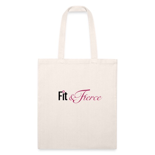 Fit Fierce - Recycled Tote Bag