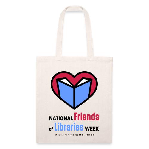 National Friends of Libraries Week - Recycled Tote Bag