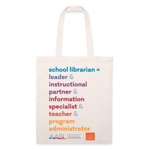 Five Roles of a School Librarian - Recycled Tote Bag